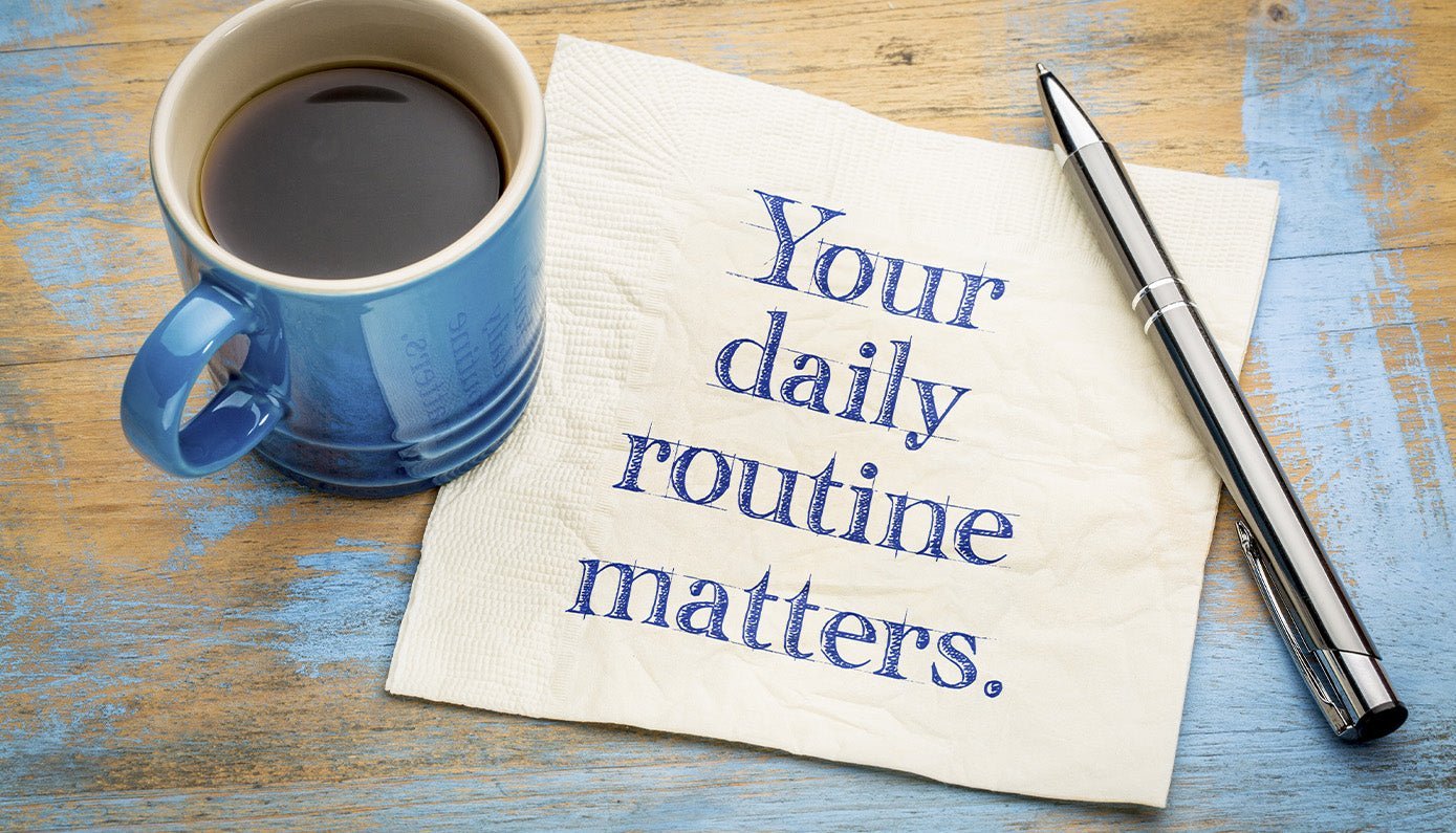7 Simple Tips to Build a Routine That Actually Sticks
